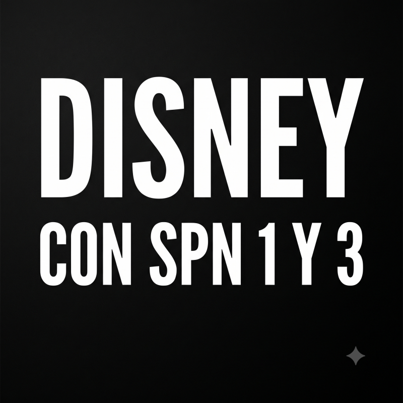 DISNEY CON SPN 1 Y 3 COMPLETO 30DIAS (4 dispositvo)