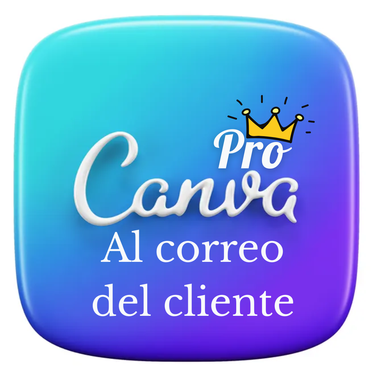 CANVA PRO INDIVIDUAL 30DIAS AL CORREO DEL CLIENTE AL WHATSAP +591 76810704 (1 dispositvo)