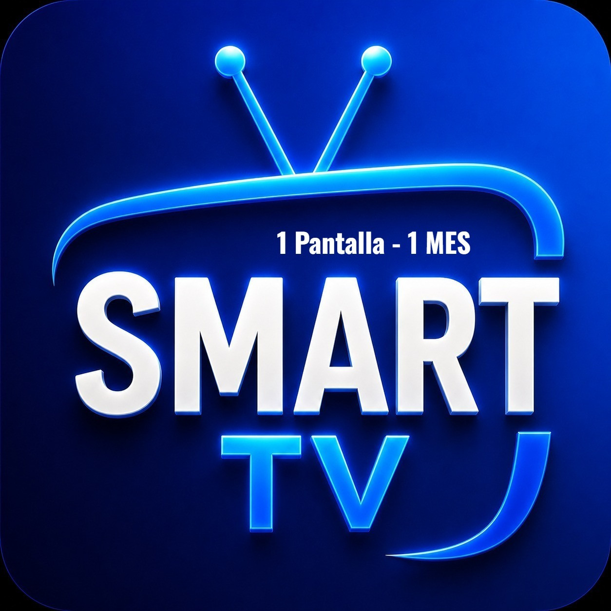 SMART TV  1MES (1Dispositivo) Entrega en automático pagos api