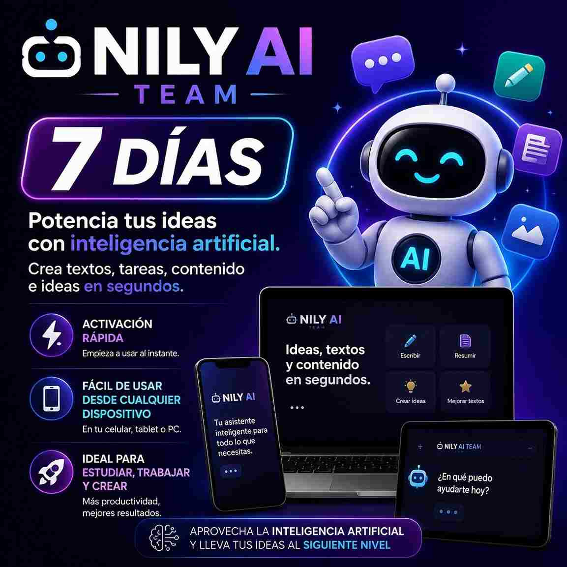 NILY AI TEAM 7 DÍAS - ENTREGA POR +591 76810704